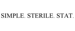 SIMPLE. STERILE. STAT. trademark