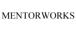 MENTORWORKS trademark
