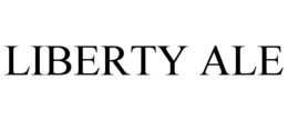 LIBERTY ALE trademark