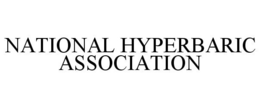 NATIONAL HYPERBARIC ASSOCIATION trademark