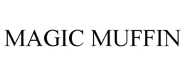 MAGIC MUFFIN trademark