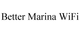 BETTER MARINA WIFI trademark