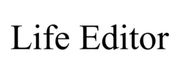LIFE EDITOR trademark