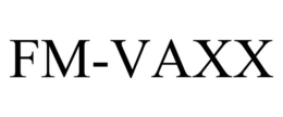 FM- VAXX trademark