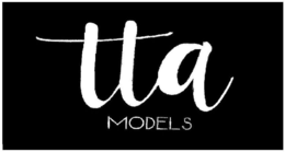 TTA MODELS trademark