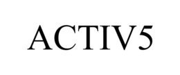 ACTIV5 trademark