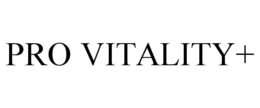 PRO VITALITY+ trademark
