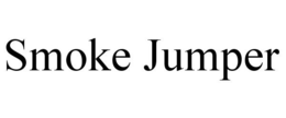 SMOKE JUMPER trademark