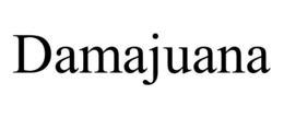 DAMAJUANA trademark