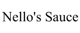 NELLO'S SAUCE trademark