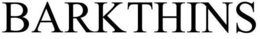 BARKTHINS trademark