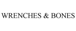 WRENCHES & BONES trademark