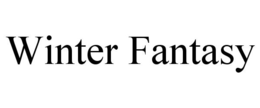 WINTER FANTASY trademark