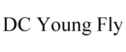 DC YOUNG FLY trademark