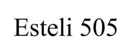 ESTELI 505 trademark