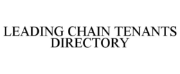 LEADING CHAIN TENANTS DIRECTORY trademark