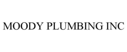 MOODY PLUMBING INC trademark