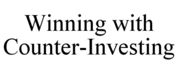 WINNING WITH COUNTER-INVESTING trademark