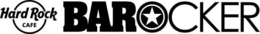HARD ROCK CAFE BAROCKER trademark