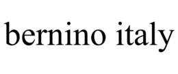 BERNINO ITALY trademark