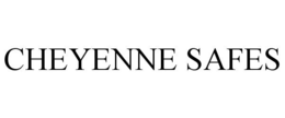 CHEYENNE SAFES trademark