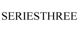 SERIESTHREE trademark