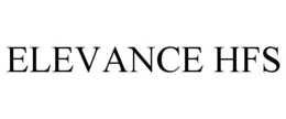 ELEVANCE HFS trademark
