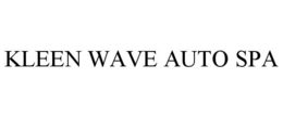 KLEEN WAVE AUTO SPA trademark