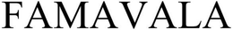 FAMAVALA trademark