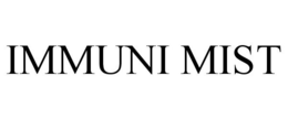 IMMUNI MIST trademark
