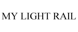 MY LIGHT RAIL trademark