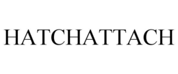 HATCHATTACH trademark