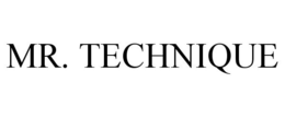 MR. TECHNIQUE trademark