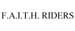 F.A.I.T.H. RIDERS trademark