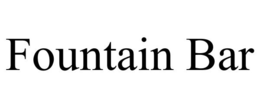 FOUNTAIN BAR trademark