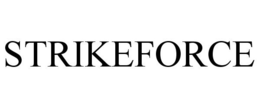 STRIKEFORCE trademark