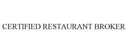 CERTIFIED RESTAURANT BROKER trademark