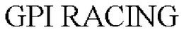 GPI RACING trademark