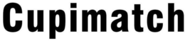CUPIMATCH trademark