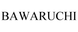 BAWARUCHI trademark