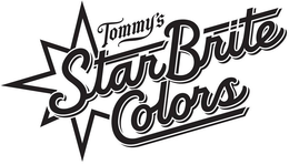 TOMMY'S STARBRITE COLORS trademark