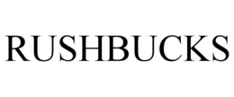 RUSHBUCKS trademark