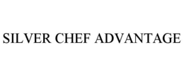 SILVER CHEF ADVANTAGE trademark