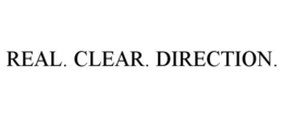 REAL. CLEAR. DIRECTION. trademark