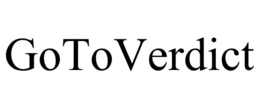 GOTOVERDICT trademark