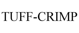 TUFF-CRIMP trademark