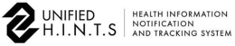 U U UNIFIED H.I.N.T.S HEALTH INFORMATION NOTIFICATION AND TRACKING SYSTEM trademark