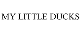MY LITTLE DUCKS trademark