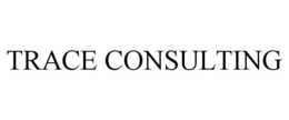 TRACE CONSULTING trademark