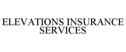 ELEVATIONS INSURANCE SERVICES trademark